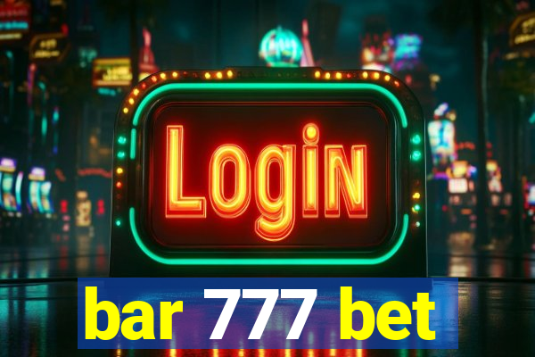 bar 777 bet